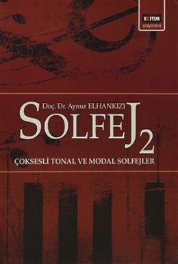 Solfej 2 Çoksesli Tonal ve Modal Solfejler Aynur Elhankızı