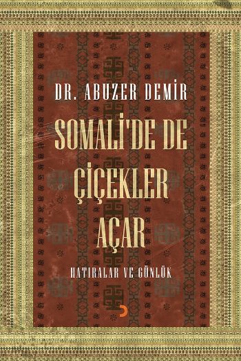 Somalide de Çiçekler Açar