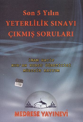 Son 5 Yılın Yeterlilik Sınavı Çıkmış Sorular