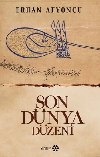 Son Dünya Düzeni %17 indirimli Erhan Efyoncu