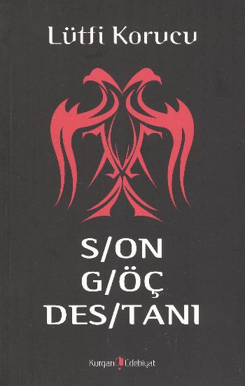 Son Göç Destanı