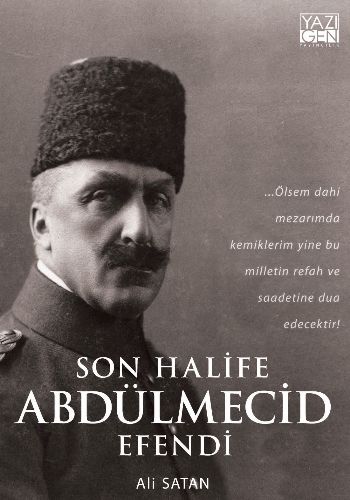 Son Halife Abdülmecid Efendi