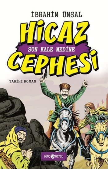 Cepheden Cepheye -5 Hicaz Cephesi (Ciltli) İbrahim Ünsal