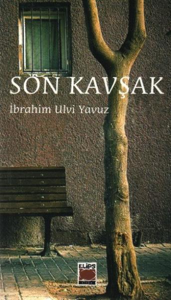 Son Kavşak