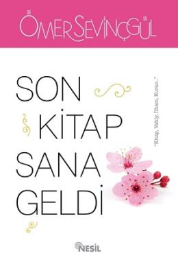 Son Kitap Sana Geldi Ömer Sevinçgül