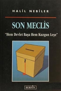 Son Meclis Halil Nebiler