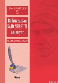 Son Şahitler-5 %17 indirimli Necmeddin Şahiner