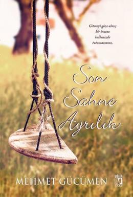 Son Sahne Ayrılık