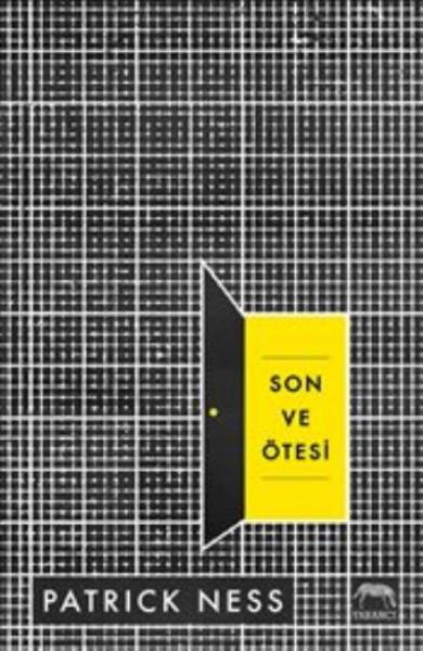 Son Ve Ötesi Patrick Ness