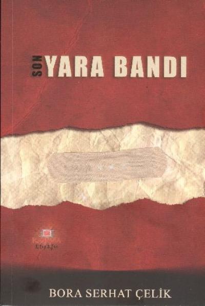 Son Yara Bandı