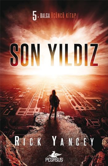 Son Yıldız 5. Dalga-Üçüncü Kitap