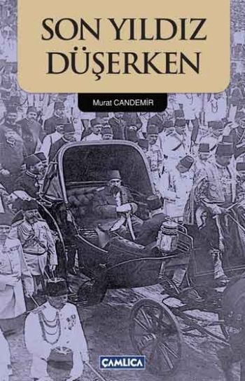 Son Yildiz Düşerken %17 indirimli Murat Candemir