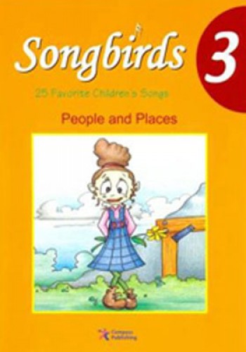 Songbirds 3 + CD (People and Places) Karl Nordvall