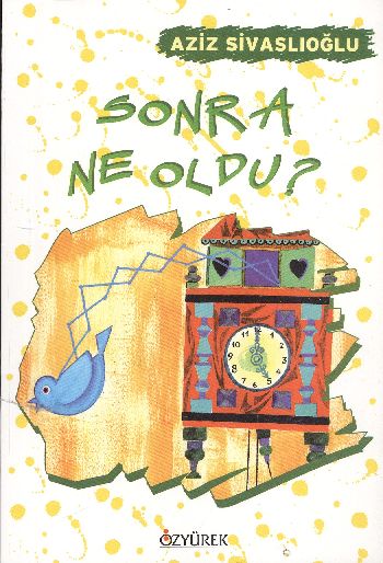 Sonra Ne Oldu? %17 indirimli Aziz Sivaslıoğlu