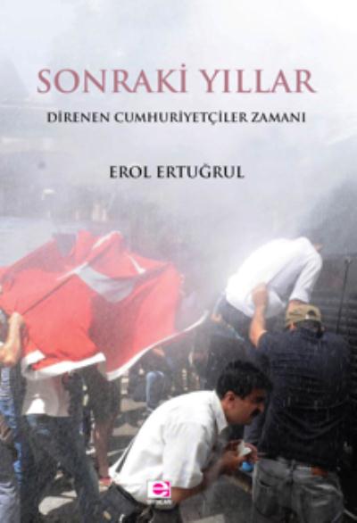 Sonraki̇ Yillar Erol Ertuğrul