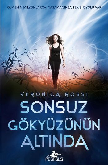 Sonsuz Gökyüzünün Altında %25 indirimli Veronica Rossi