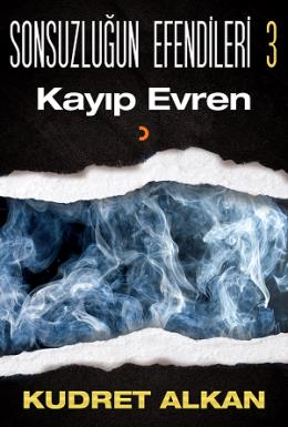 Sonsuzluğun Efendileri 3 - Kayıp Evren