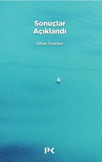 Sonuçlar Açıklandı Orhan Özekinci