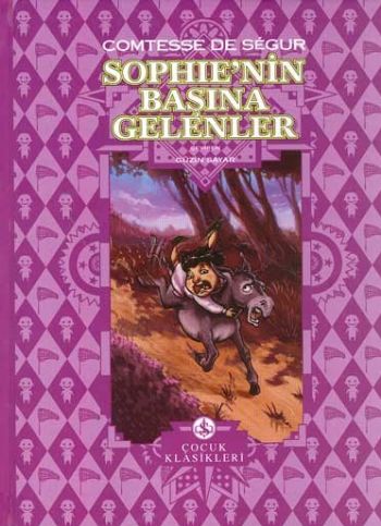 Sophienin Başına Gelenler (Ciltli) %30 indirimli Comtesse de Segur