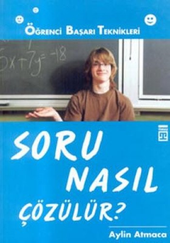 Soru Nasıl Çözülür? Öğrenci Başarı Tekn.-6 %17 indirimli Aylin Atmaca