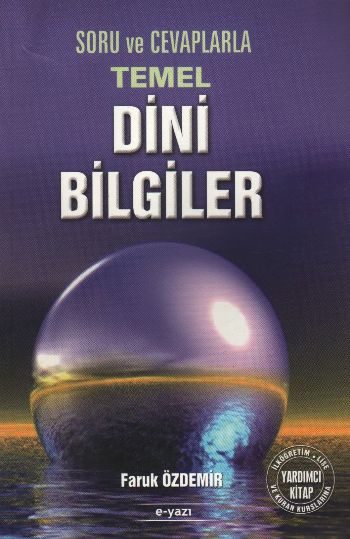 Soru ve Cevaplarla Temel Dini Bilgiler