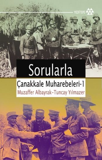 Sorularla Çanakkale Muharebeleri-1 %17 indirimli M.Albayrak-T.Yılmazer