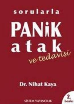 Sorularla Panik Atak ve Tedavisi %17 indirimli Nihat Kaya