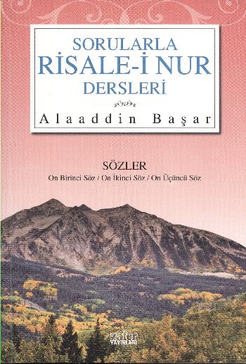 Sorularla Risale-i Nur Dersleri-4 %17 indirimli Alaaddin Başar