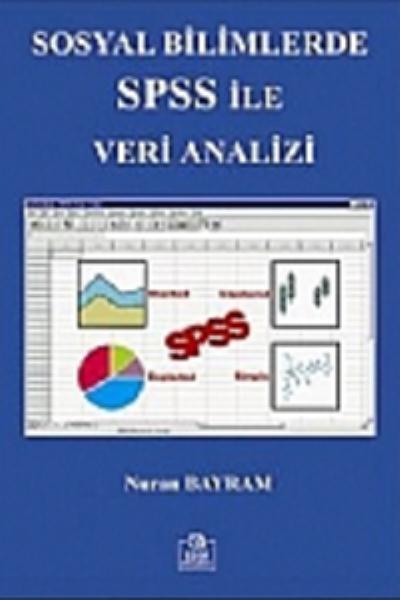 Sosyal Bilimlerde SPSS ile Veri Analizi