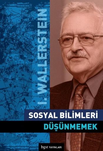 Sosyal Bilimleri Düşünmemek