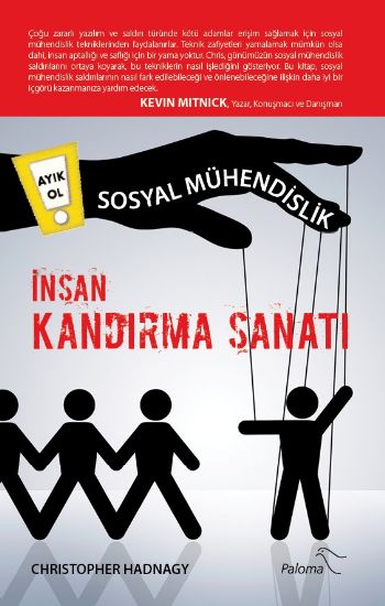 Sosyal Mühendislik İnsan Kandırma Sanatı