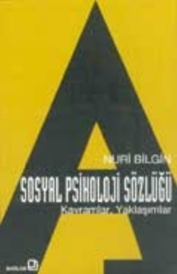 Sosyal Psikoloji Sözlüğü %17 indirimli Nuri Bilgin