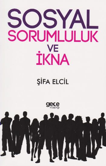 Sosyal Sorumluluk ve İkna