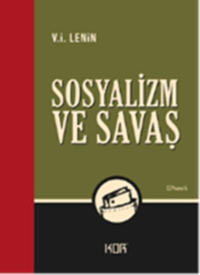 Sosyalizm ve Savaş V. İ. Lenin