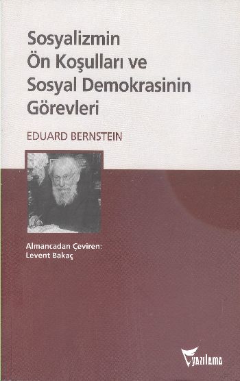 Sosyalizmin Ön Koşulları ve Sosyal Demokrasinin Görevleri