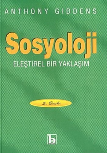 Sosyoloji Eleştirel Bir Yaklaşım