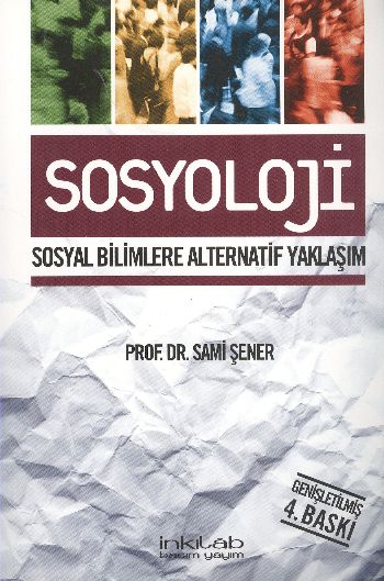 Sosyoloji (Sosyal Bilimlere Alternatif Yaklaşım)