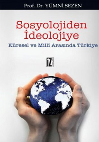 Sosyolojiden İdeolojiye %17 indirimli Yümni Sezen