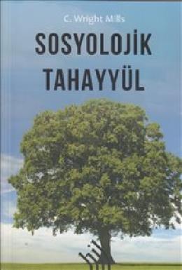 Sosyolojik Tahayyül (Ciltli) C. Wright Mills