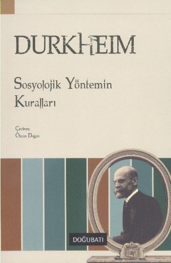 Sosyolojik Yöntemin Kuralları