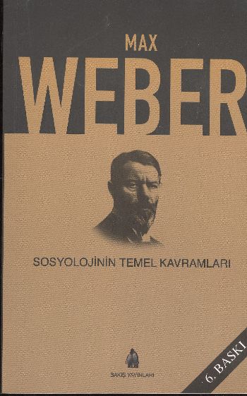 Sosyolojinin Temel Kavramları %17 indirimli Max Weber