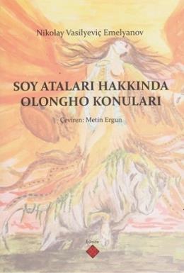 Soy Ataları Hakkında Olongho Konuları