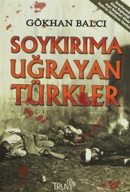 Soykırıma Uğrayan Türkler