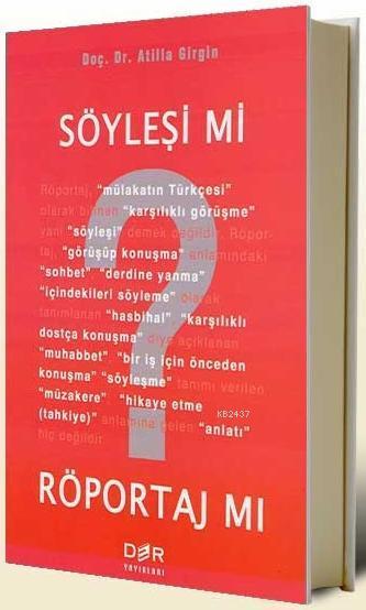 Söyleşi mi Röportaj mı