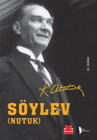 Söylev (Nutuk) Söylev (Nutuk)