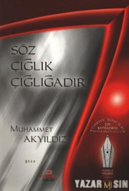 Söz Çığlık Çığlığadır %17 indirimli Muhammet Akyıldız