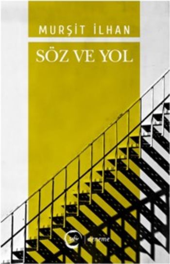 Söz ve Yol Murşit İlhan