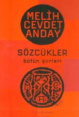 Sözcükler Bütün Şiirleri %30 indirimli Melih Cevdet Anday