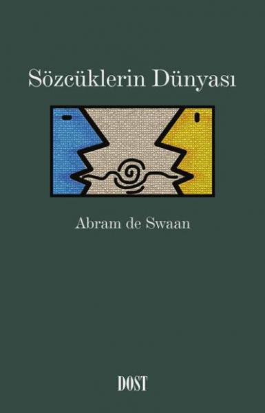 Sözcüklerin Dünyası Abram de Swaan