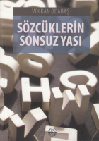 Sözcüklerin Sonsuz Yası